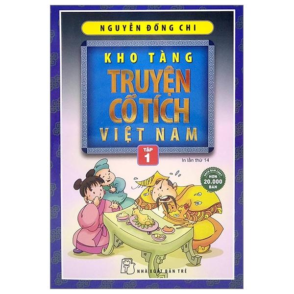 Kho Tàng Truyện Cổ Tích Việt Nam – Tập 1