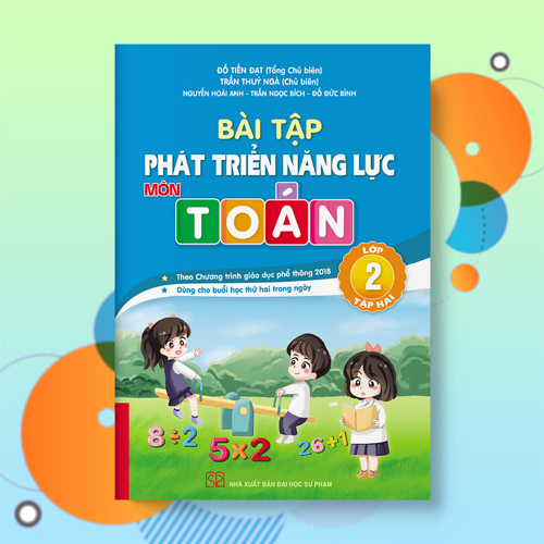 Bài tập phát triển năng lực môn toán lớp 2 tập 2 - PB2