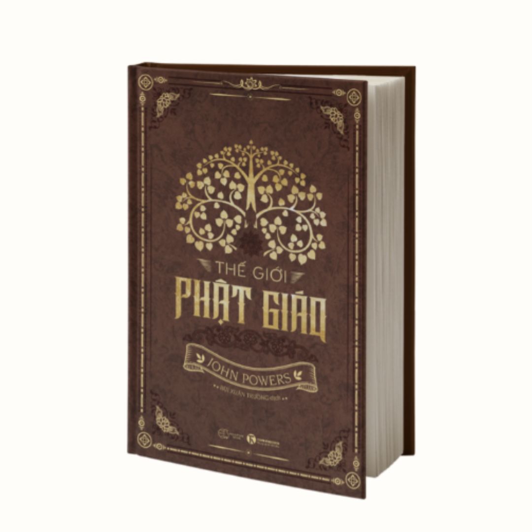 THẾ GIỚI PHẬT GIÁO - John Powers - Bùi Xuân Trường dịch