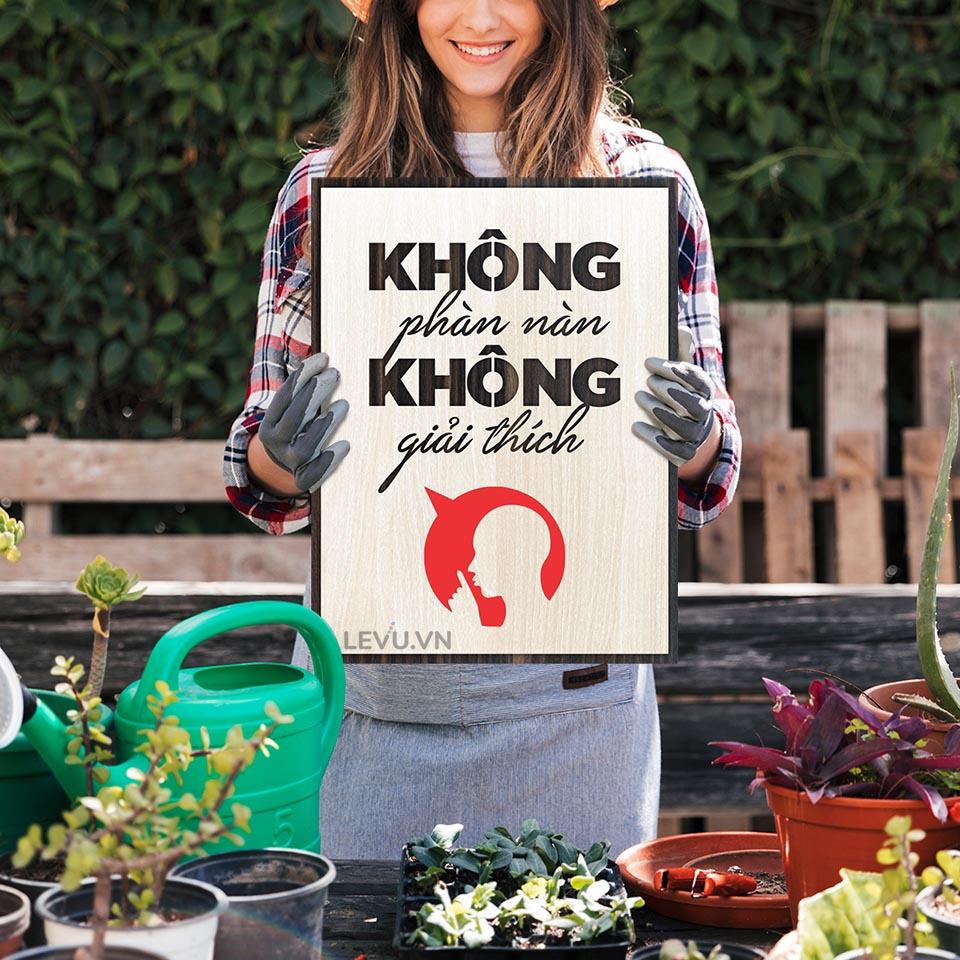 Tranh Gỗ Động Lực LEVU LV054 "Không phàn nàn không giải thích"