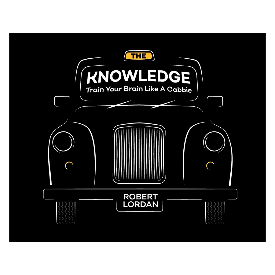 The Knowledge: Train Your Brain Like A London Cabbie