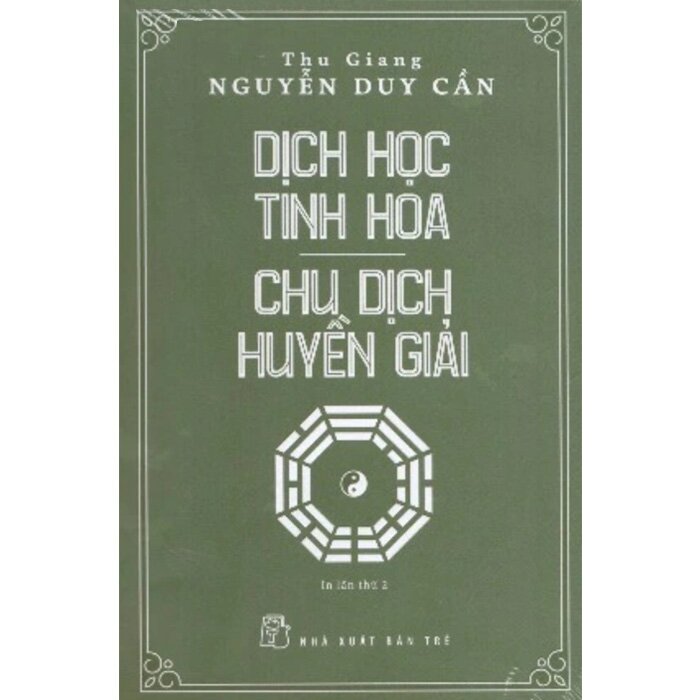 Dịch Học Tinh Hoa, Chu Dịch Huyền Giải -Trẻ