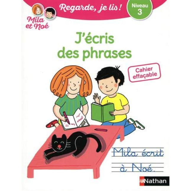 Sách viết xoá tiếng Pháp: Cahier Effacable J'Ecris Des Phrases - Niveau 3 Avec Mila Et Noe Từ 6 tuổi