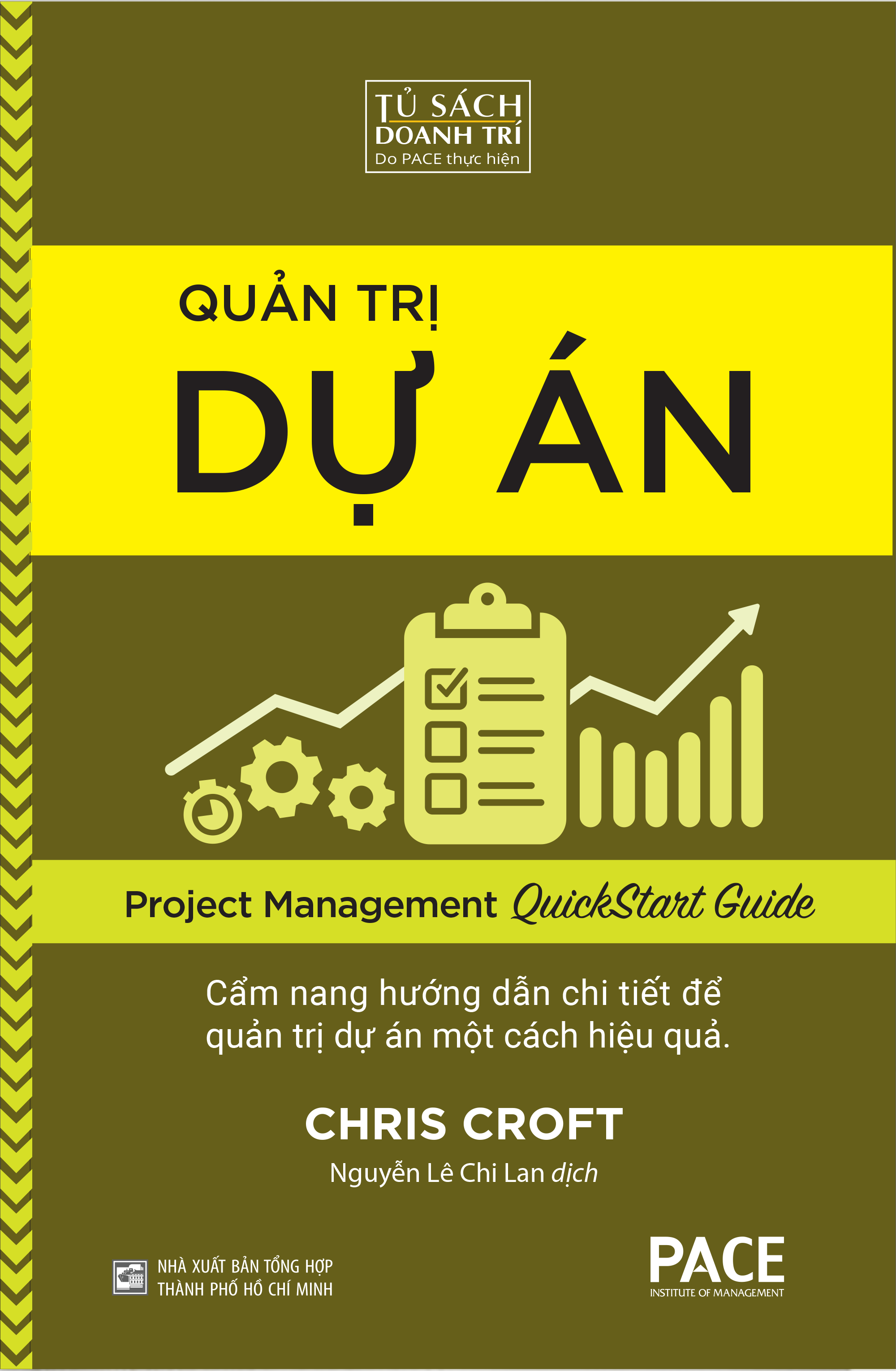 Quản Trị Dự Án - Project Management QuickStart Guide
