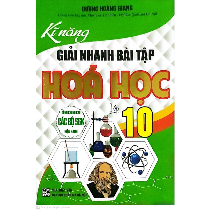 Kỹ Năng Giải Nhanh Bài Tập Hoá Học Lớp 10