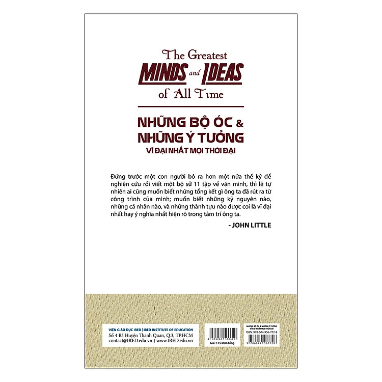 NHỮNG BỘ ÓC VÀ NHỮNG Ý TƯỞNG VĨ ĐẠI NHẤT MỌI THỜI ĐẠI (The Greatest minds and ideas of all time) - Will Durant - Mai Sơn dịch - (bìa mềm)