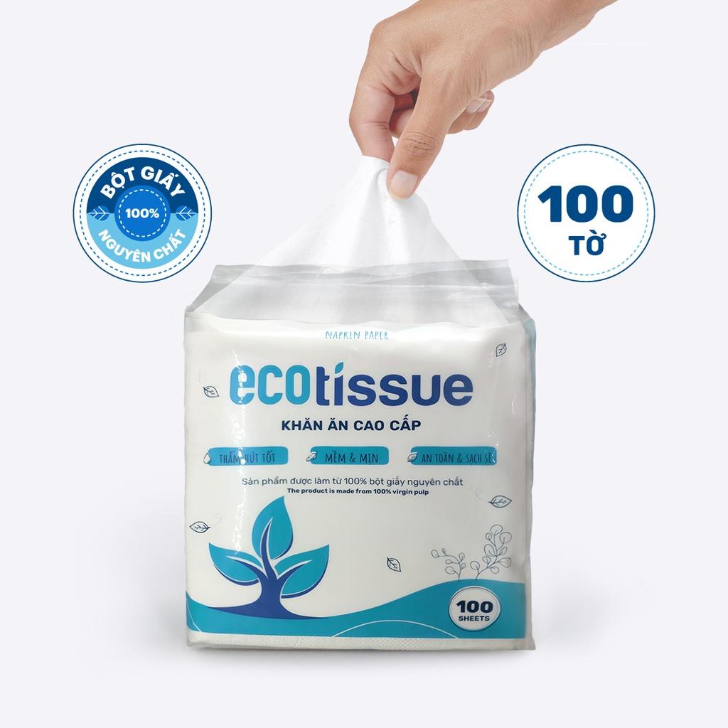 Khăn giấy ăn khăn giấy khô cao cấp Ecotissue Napkins Paper gói 100 tờ thấm hút tốt mềm mịn an toàn sạch sẽ