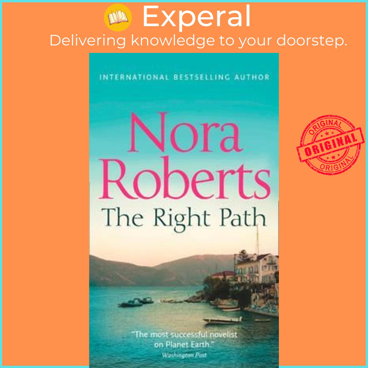 Sách - The Right Path by Nora Roberts (UK edition, paperback)