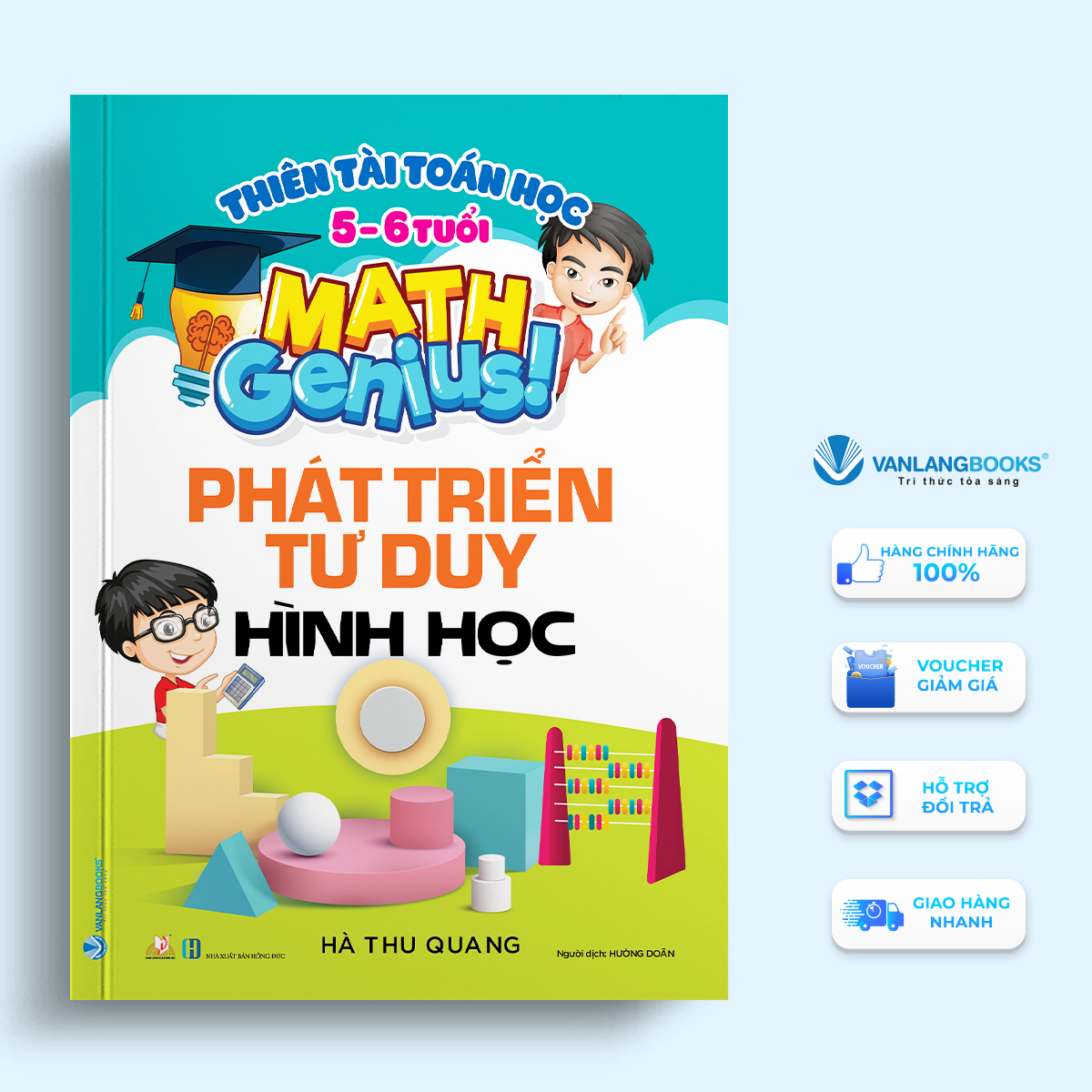 Thiên Tài Toán Học (5 - 6 Tuổi ) - Phát Triển Tư Duy Hình Học