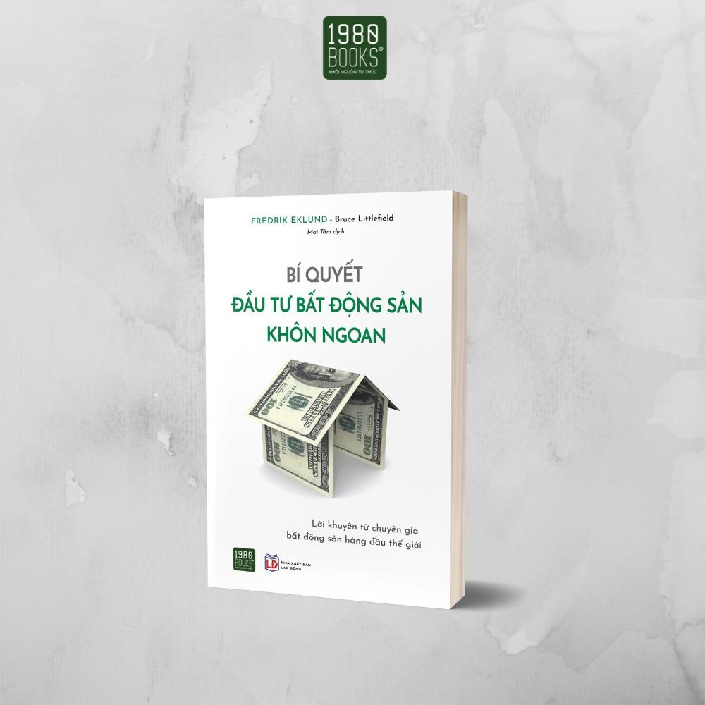 Sách  Bí Quyết Đầu Tư Bất Động Sản Khôn Ngoan - BẢN QUYỀN