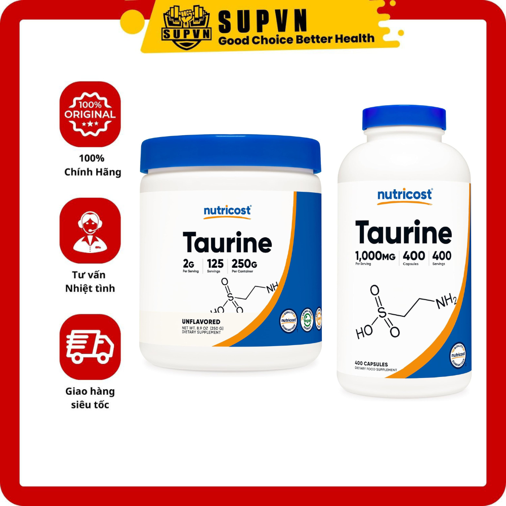 Nutricost Taurine Powder (250 Grams - 125 Servings) và (1000mg - 400 viên) Bột phục hồi cơ bắp, tăng sức mạnh, sức bền