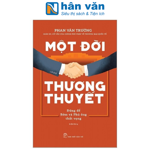 Một Đời Thương Thuyết (Tái Bản 2020)