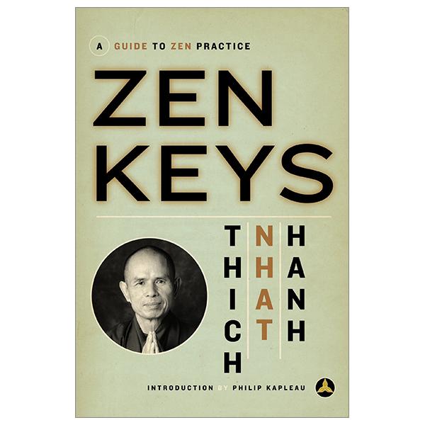 Zen Keys: A Guide To Zen Practice