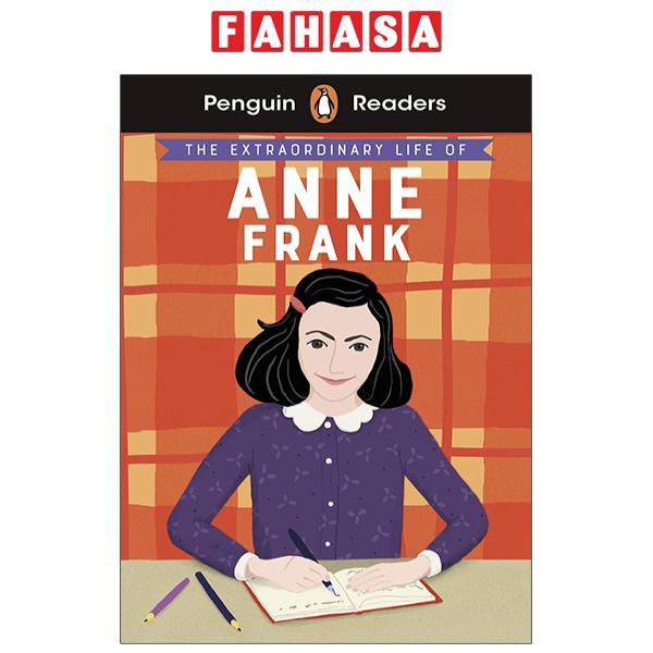 Penguin Readers Level 2: The Extraordinary Life Of Anne Frank