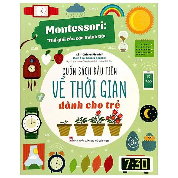 Sách - Montessori - Cuốn Sách Đầu Tiên Về Thế Giới Dành Cho Trẻ - Nhiều Chủ Đề