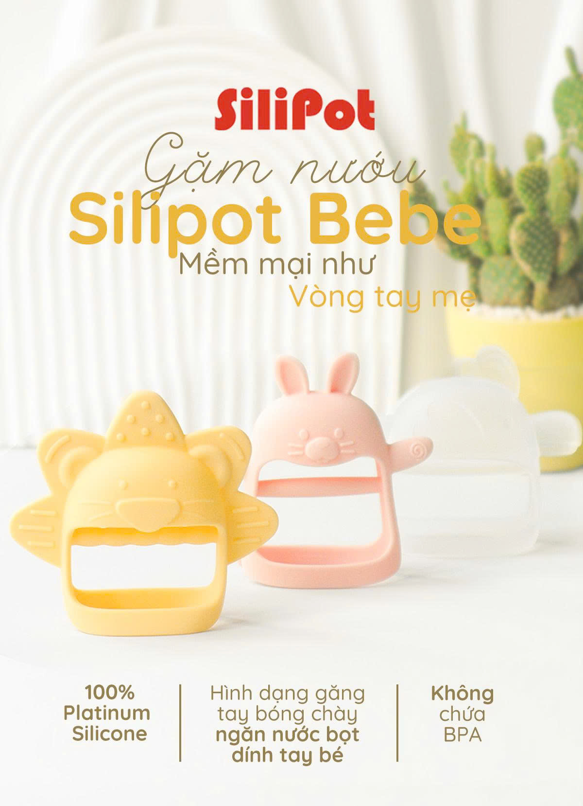 Gặm nướu cho bé từ sơ sinh SILIPOT BEBE mềm, chất liệu platinum silicone, an toàn cho bé, không BPA, chịu nhiệt 250 độ