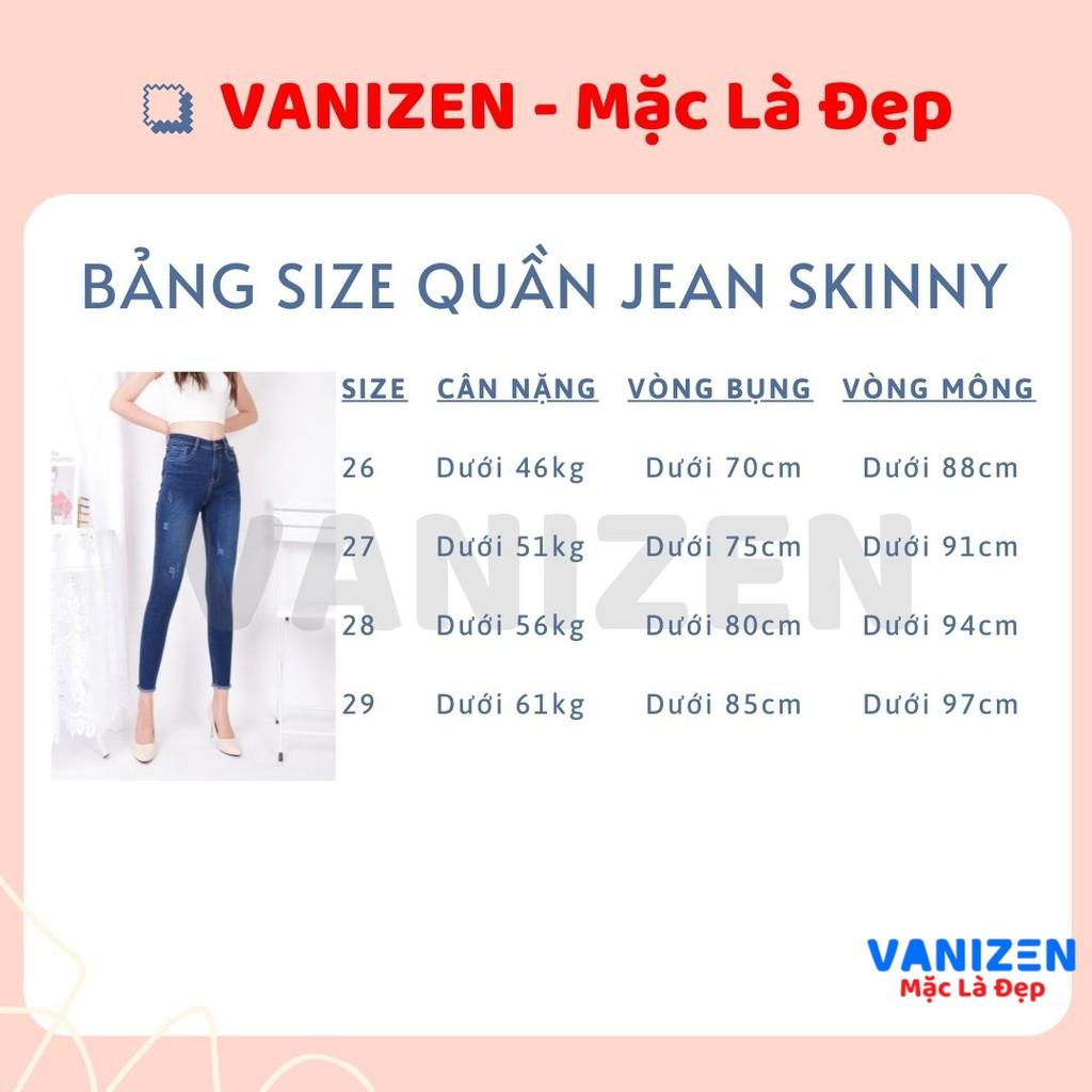 Quần skinnyjeans nữ 9 tấc trơn cạp cao co giãn tốt/VNXK/Kiểu trơn VANIZEN Shop mã 407