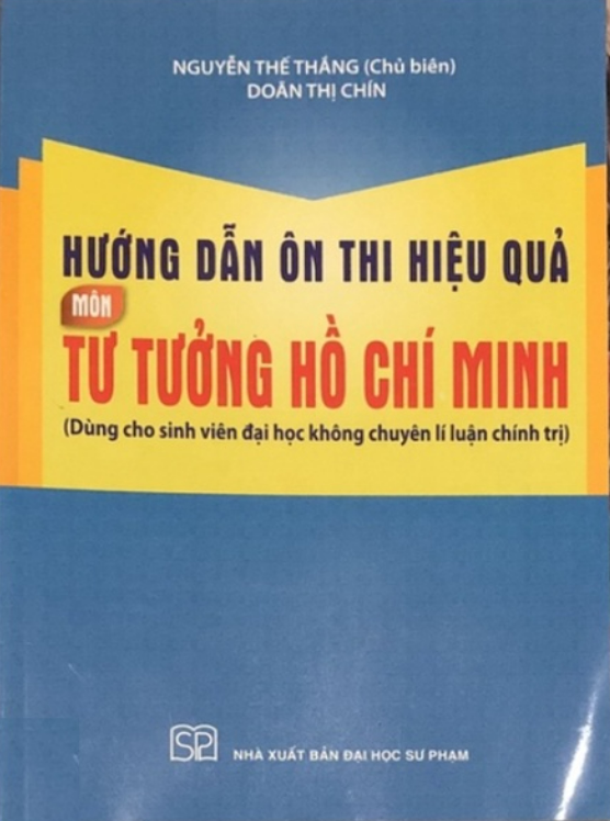 Sách - Hướng Dẫn Ôn Thi Hiệu Quả Môn Tư Tưởng Hồ Chí Minh