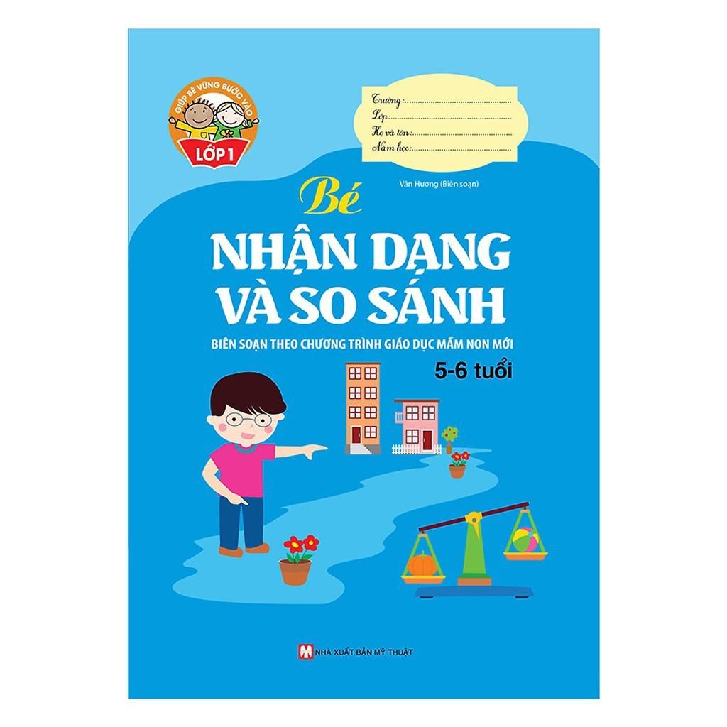 Giúp Bé Vững Bước Vào Lớp 1  Bé Nhận Dạng Và So Sánh  - Bản Quyền
