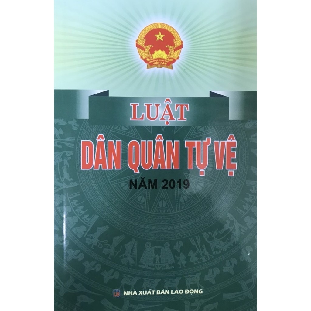 Sách - Luật Dân Quân Tự Vệ năm 2019