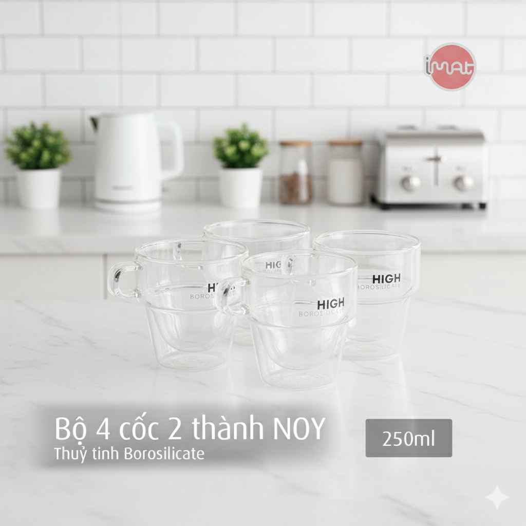 Bộ 4 Cốc IMAT NOY cao cấp 250ml Thủy Tinh Borosilicate Hai Lớp Cách Nhiệt, Chịu Nhiệt Cao, An Toàn