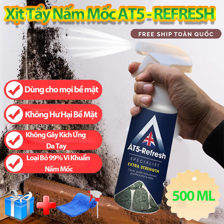 Chai Xịt Tẩy Nấm Mốc Diệt 99,9% Vi Khuẩn AT5 REFRESH 500ml - Tẩy Nấm Mốc Tường Nhà, Phòng Tắm ,Nhà Bếp