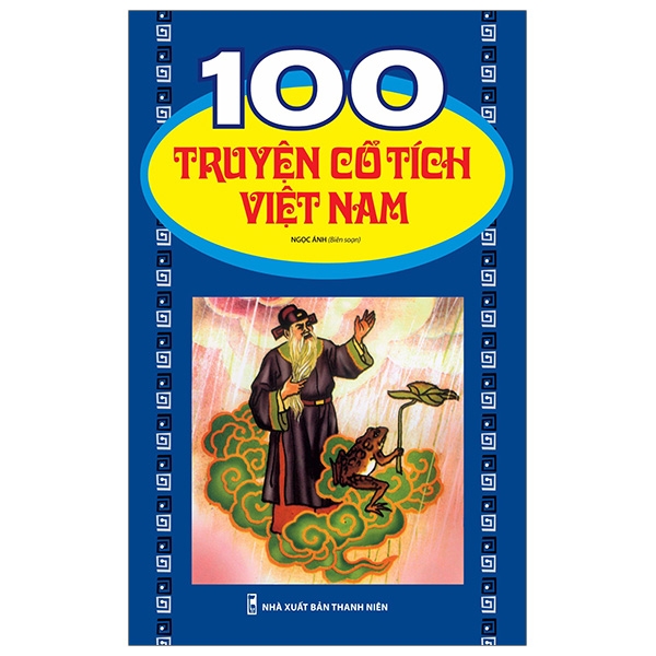 Hình ảnh 100 Truyện Cổ Tích Việt Nam (Tái Bản 2019)