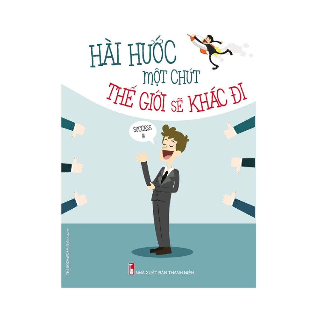 Combo sách: Khi Bạn Đang Mơ Thì Người Khác Đang Nố Lực + Hài Hước Một Chút Thế Giới Sẽ Khác Đi - MinhLongbooks