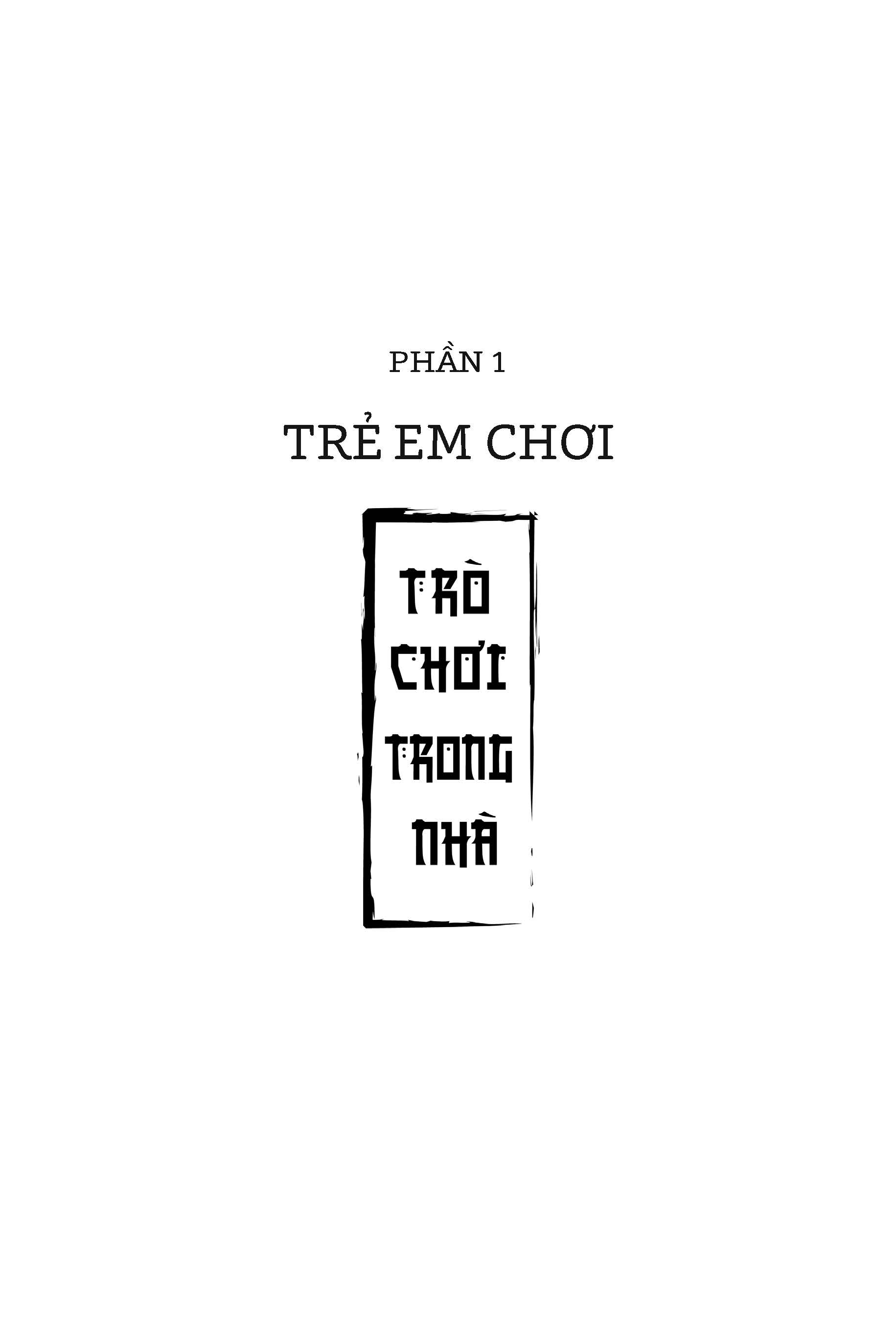 Nếp Cũ: Trẻ Em Chơi - Toan Ánh