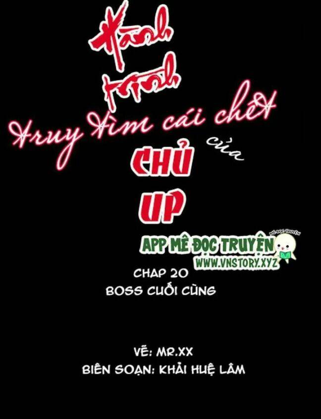 hành trình truy tìm cái chết của up chủ chapter 20 1