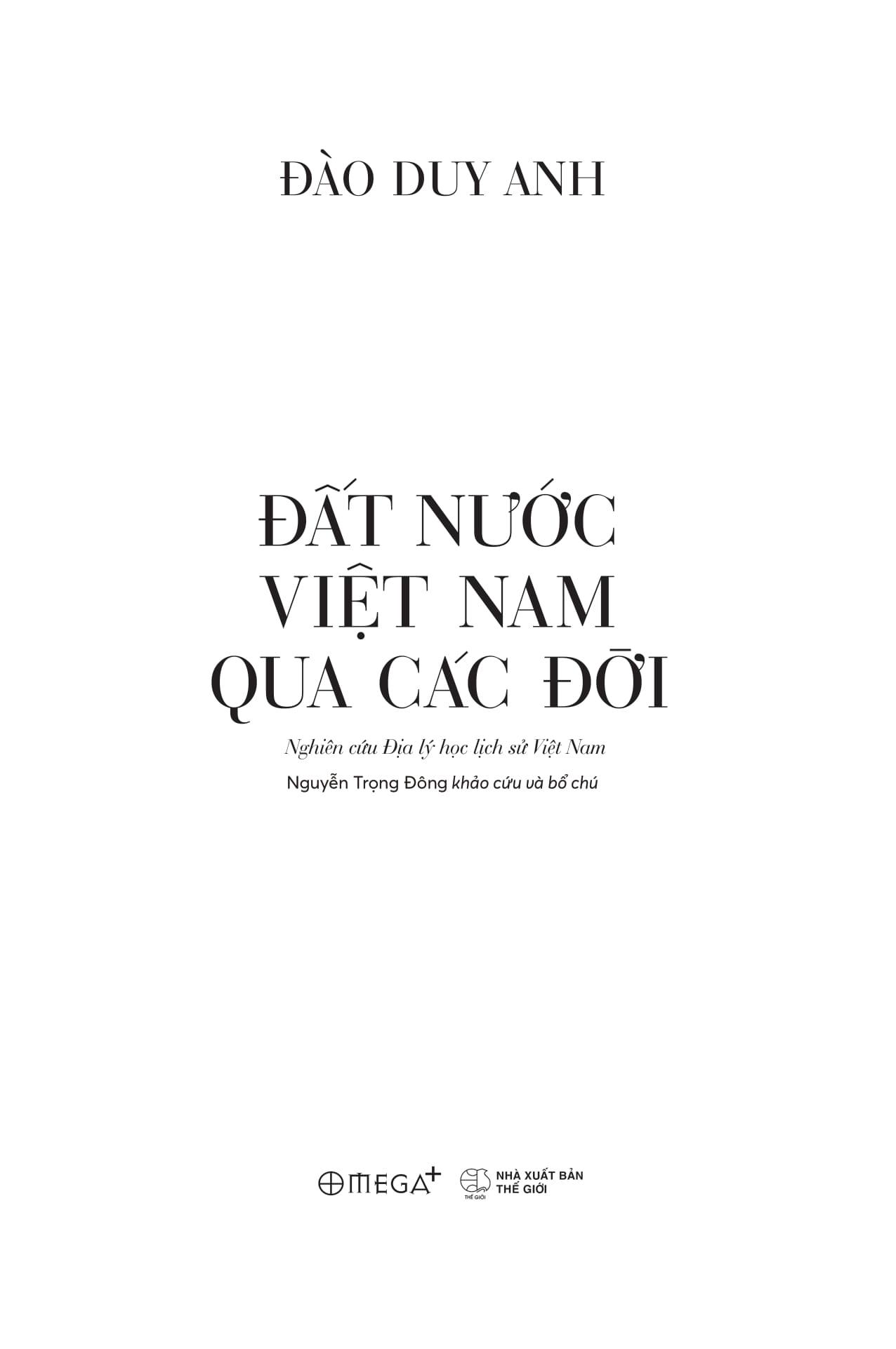 Sách - Đất Nước Việt Nam Qua Các Đời - Nghiên Cứu Địa Lý Học Lịch Sử Việt Nam (Tái Bản 2025)