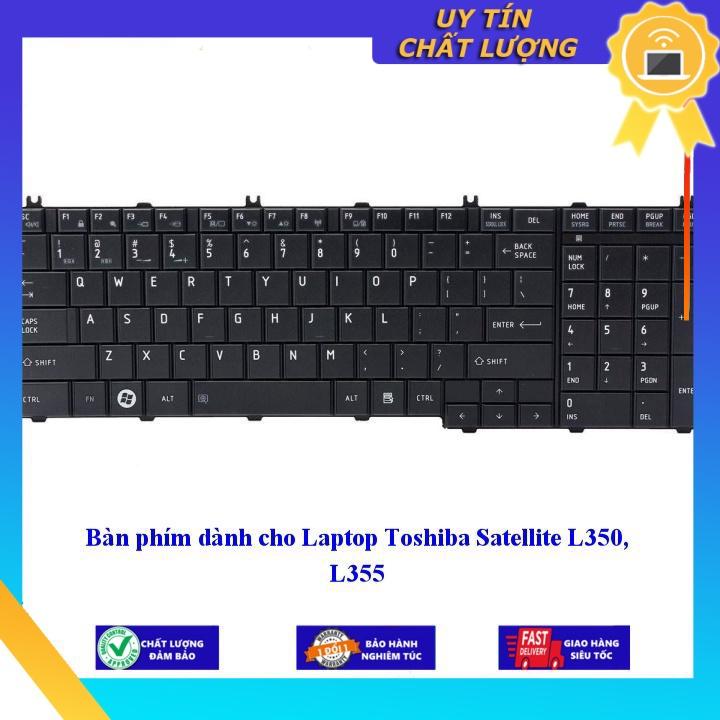 Bàn phím dùng cho Laptop Toshiba Satellite L350 L355 - Hàng Nhập Khẩu New Seal