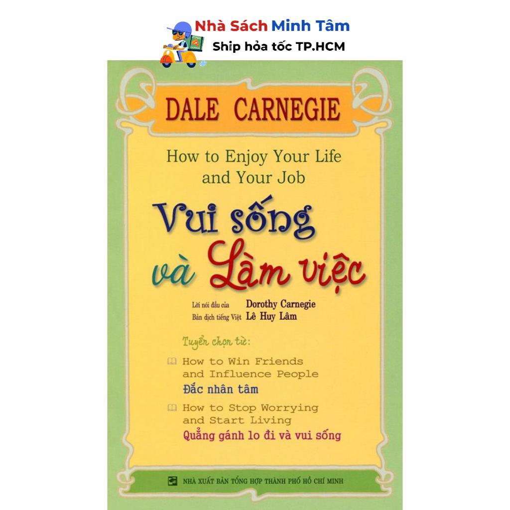 Sách - Vui Sống Và Làm Việc (Tái Bản) - Nhân Trí Việt - ảnh 2