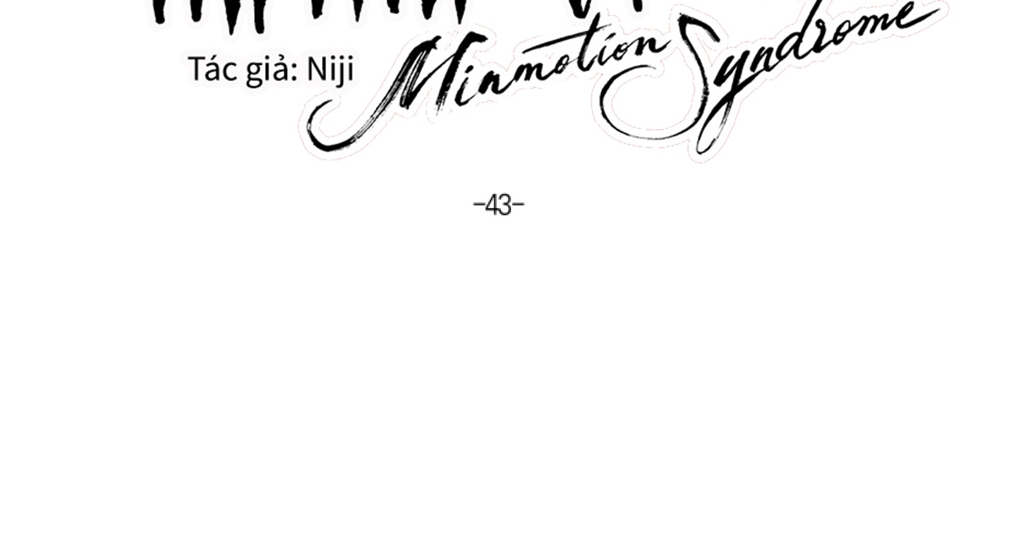 hội chứng minmotion chapter 43 39