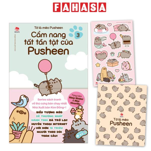 Sách - Tớ Là Mèo Pusheen - Tập 3 - Cẩm Nang Tất Tần Tật Của Pusheen - Tặng Kèm Bảng Sticker + Mini Clearfile