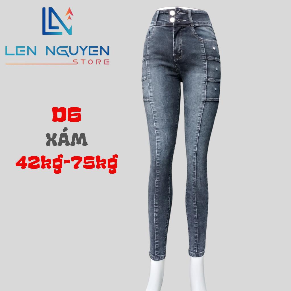 D6_Quần jean nữ, dài, lưng cao, quần bò nữ dáng ôm, quần rin nữ có big size, cho 42kg đến 75kg,LEN NGUYEN STORE - XÁM