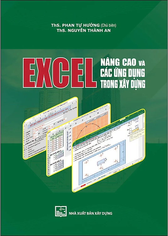 Sách - Excel nâng cao và các ứng dụng trong xây dựng - NXB Xây dựng