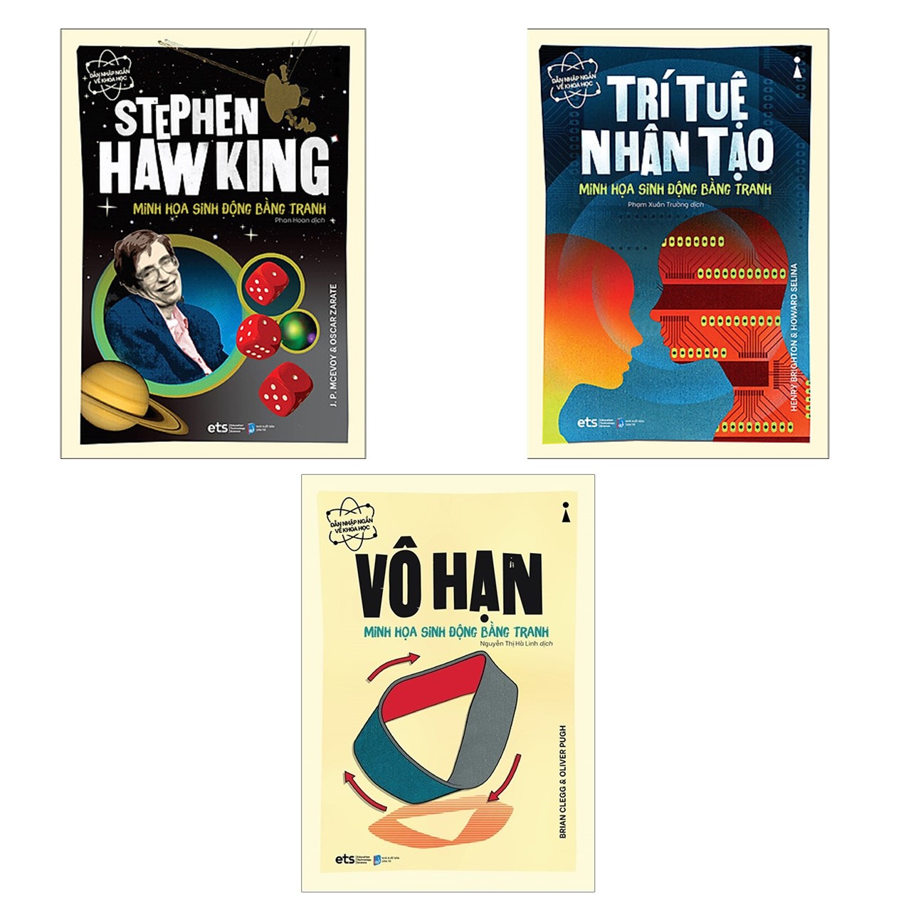 Combo Dẫn Nhập Ngắn Về Khoa Học - Minh Họa Sinh Động Bằng Tranh: Stephen Hawking + Trí Tuệ Nhân Tạo + Vô Hạn