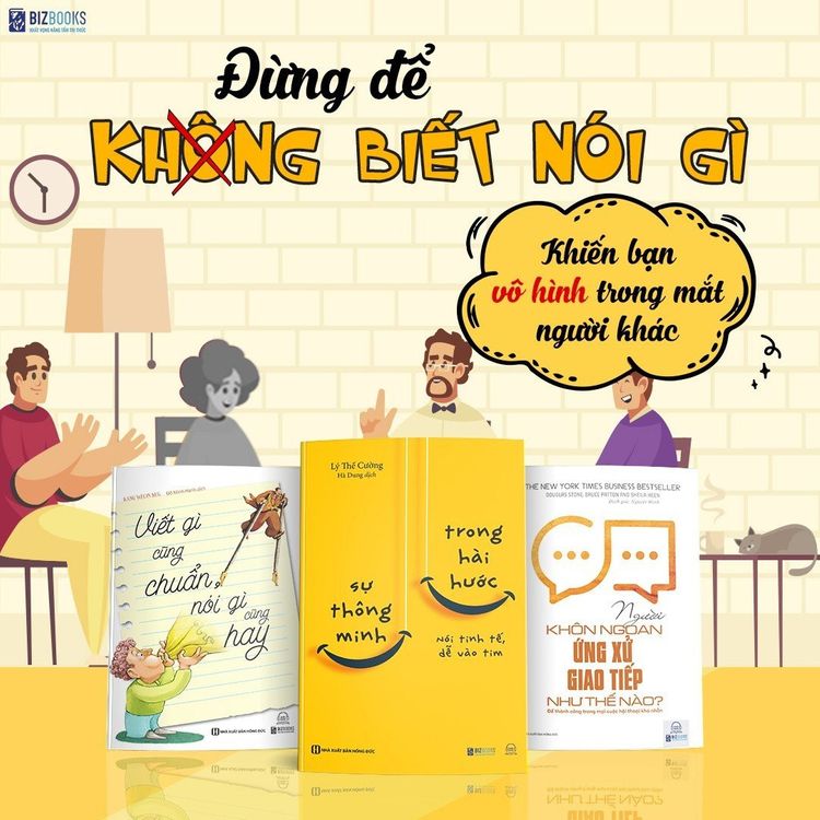 Bộ 3 Cuốn Sách Nghệ Thuật Giao Tiếp - Đừng Để Không Biết Nói Gì Khiến Bạn Vô Hình Trong Mát Người Khác