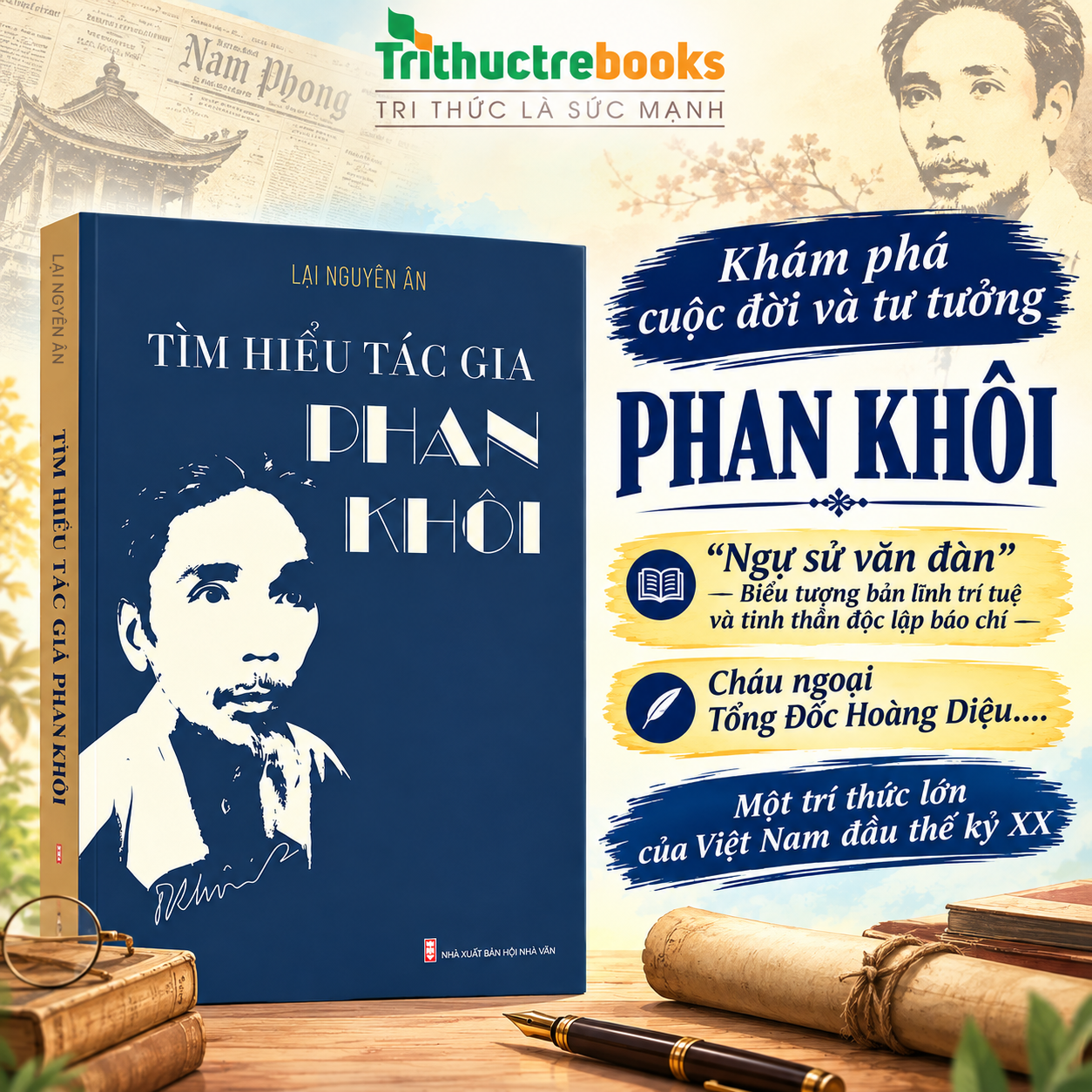 Tìm hiểu tác gia Phan Khôi