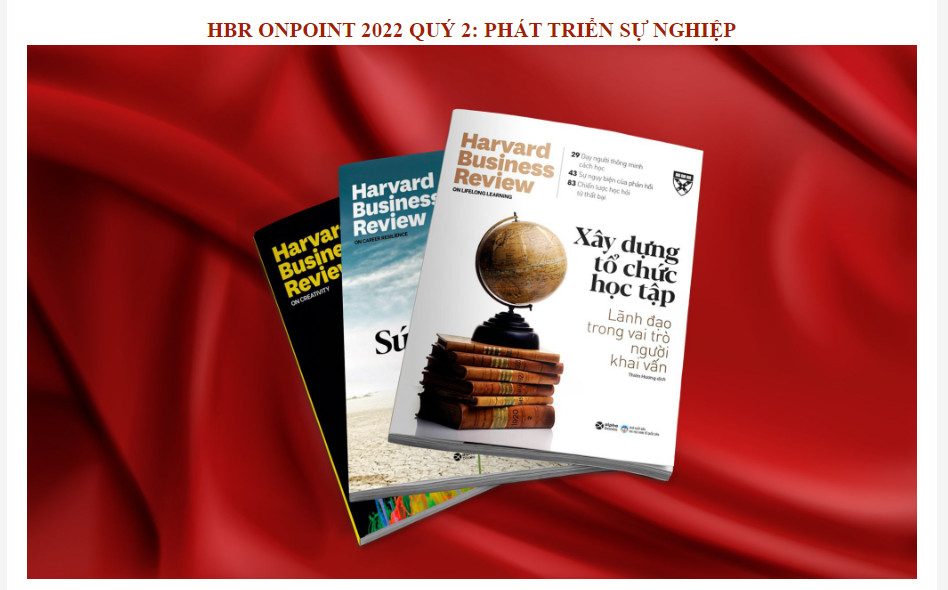 Harvard Business Review  OnPoint 2022- Combo 3 cuốn phát triển sự nghiệp (Kỳ 2)