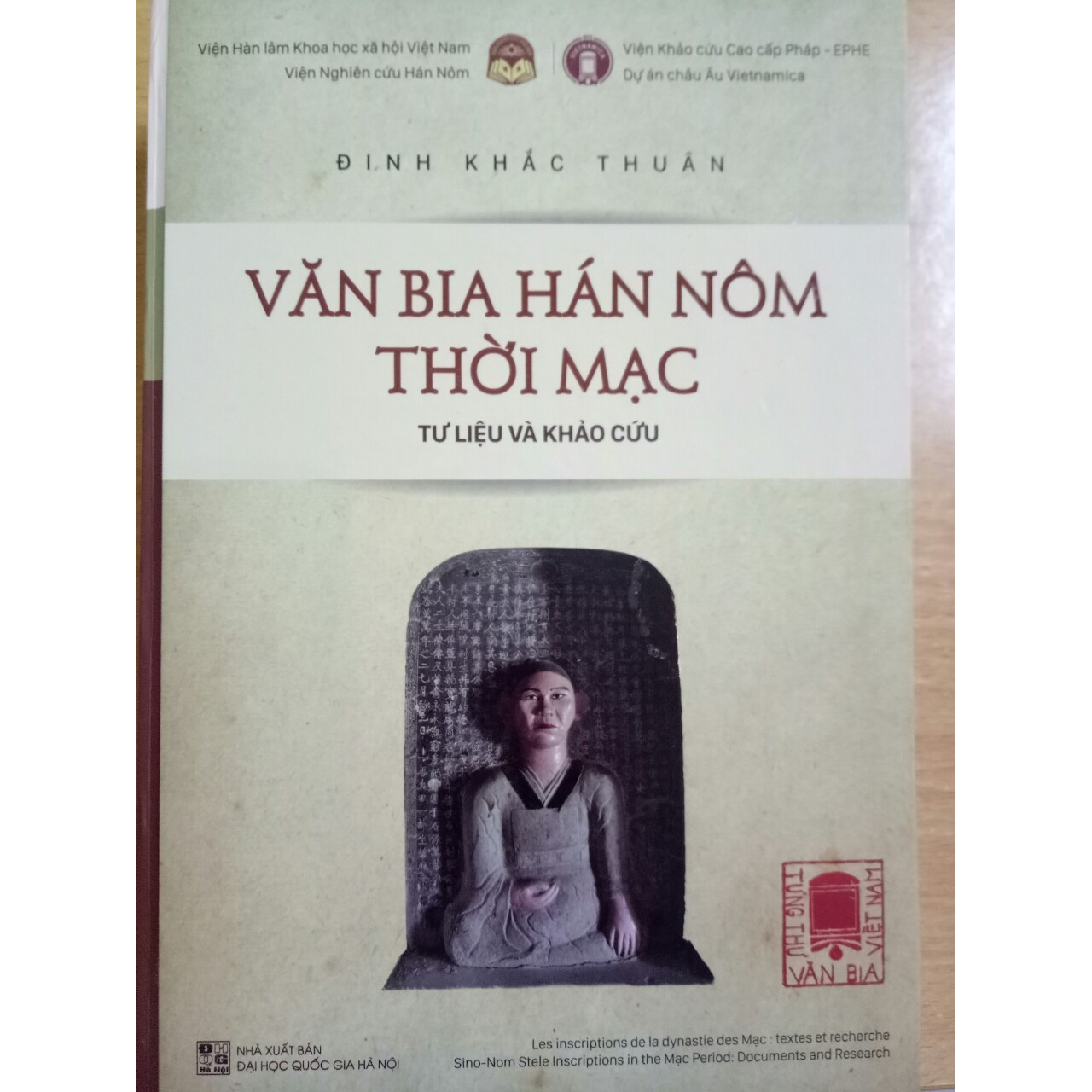 Văn bia Hán nôm thời Mạc. Tư liệu và khảo cứu