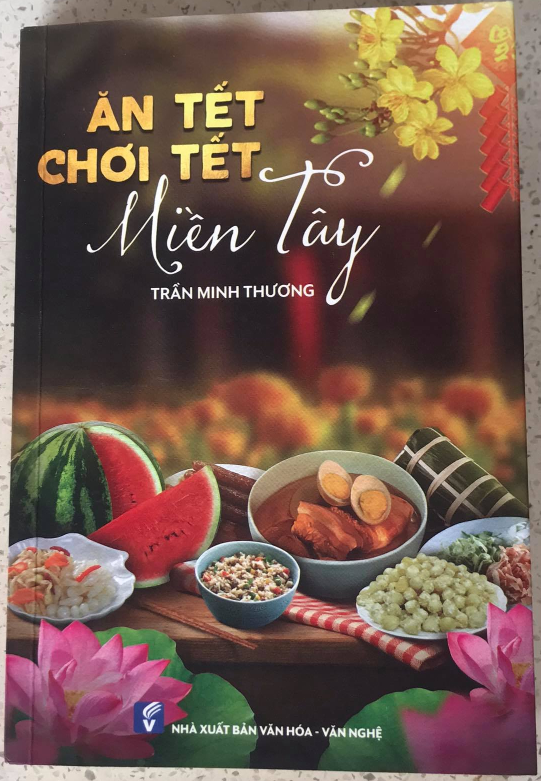 Ăn Tết Chơi Tết Miền Tây