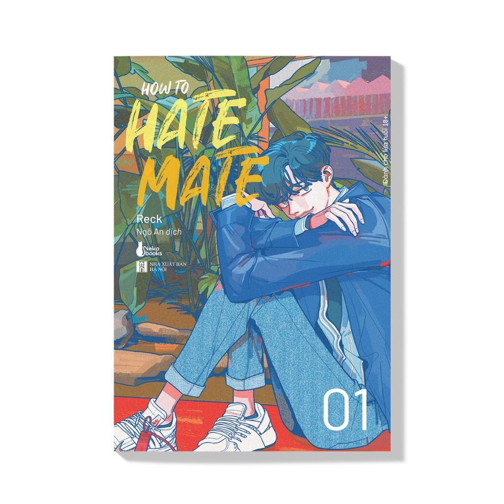 Sách HOW TO HATE MATE - Skybooks - BẢN QUYỀN