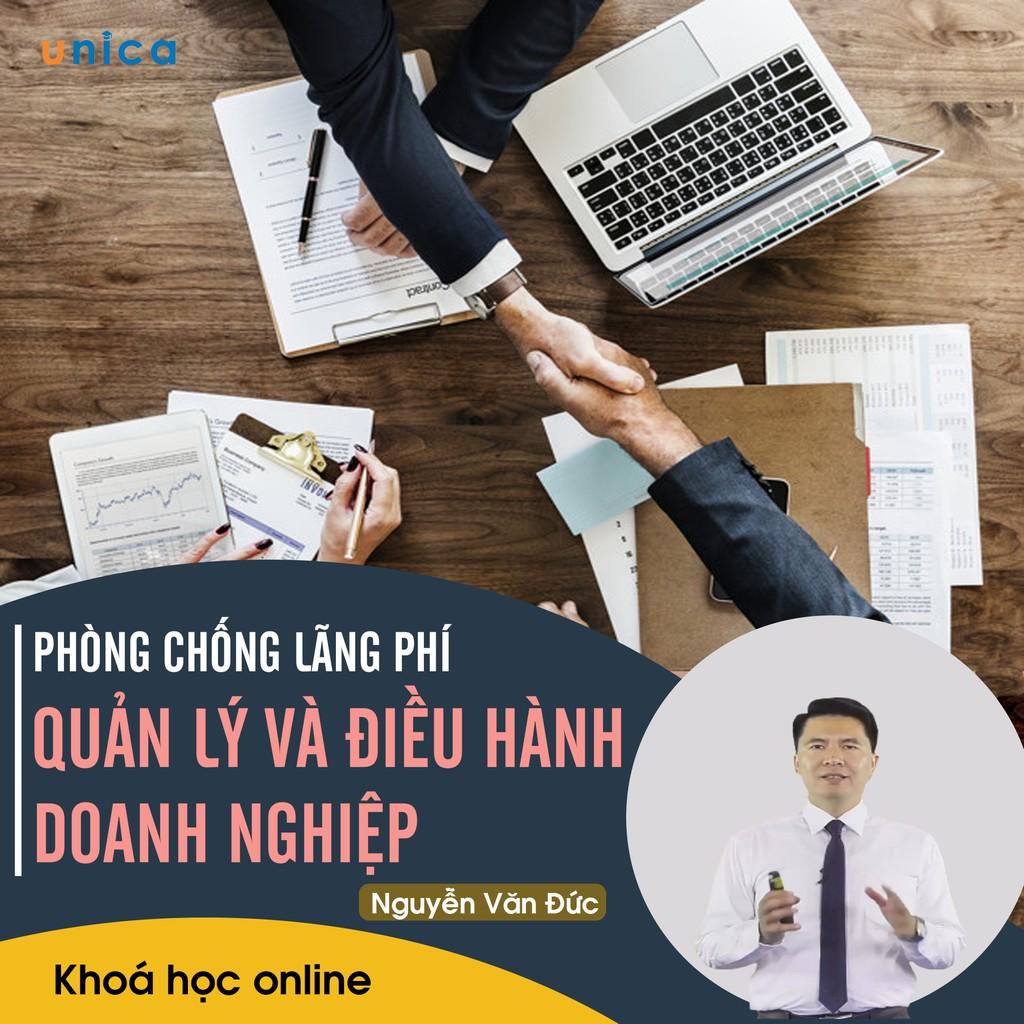 - Khóa học PHÁT TRIỂN CÁ NHÂN- Phòng chống lãng phí trong quản lý và điều hành doanh nghiệp
