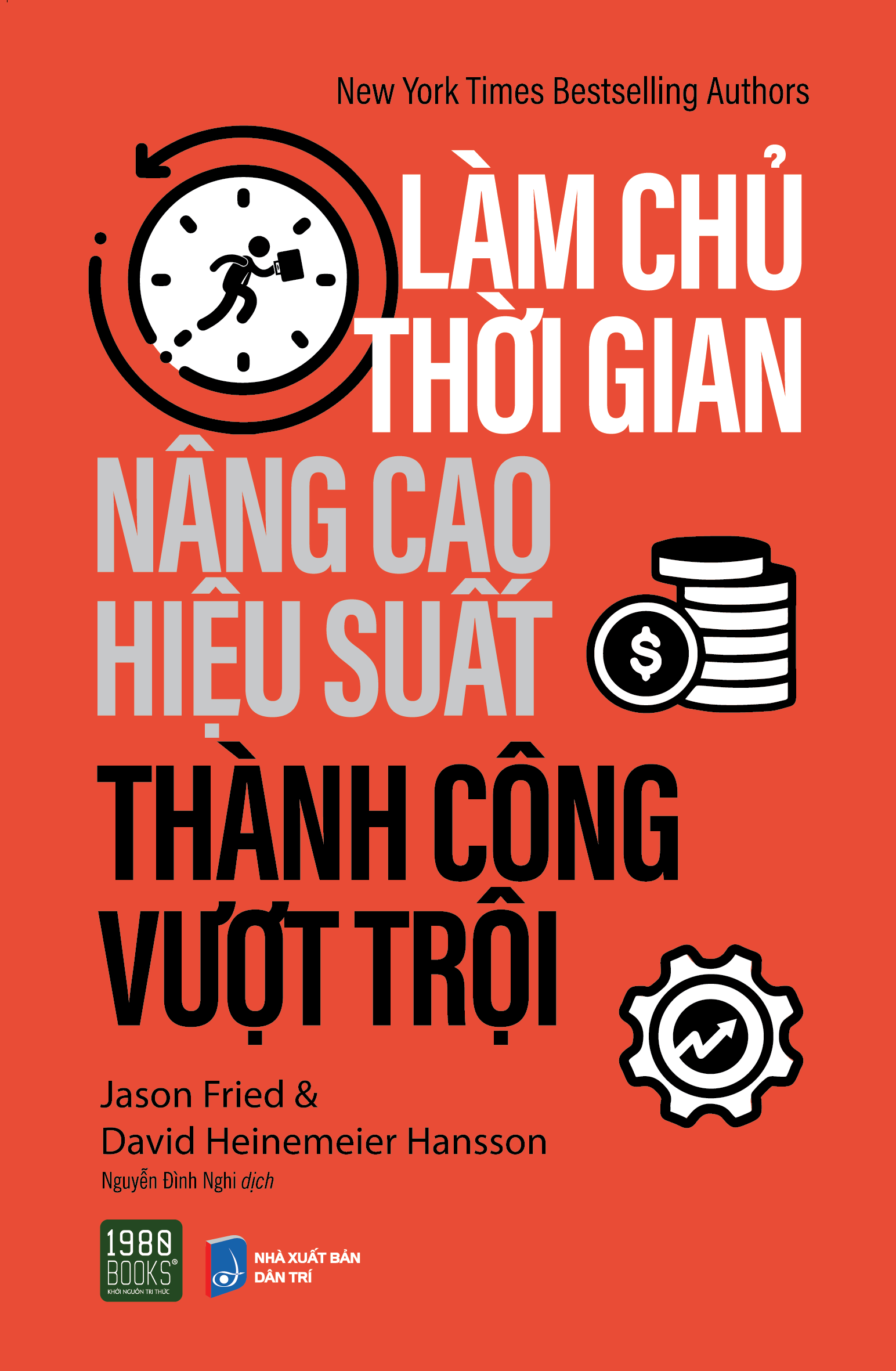 Làm Chủ Thời Gian, Nâng Cao Hiệu Suất, Thành Công Vượt Trội