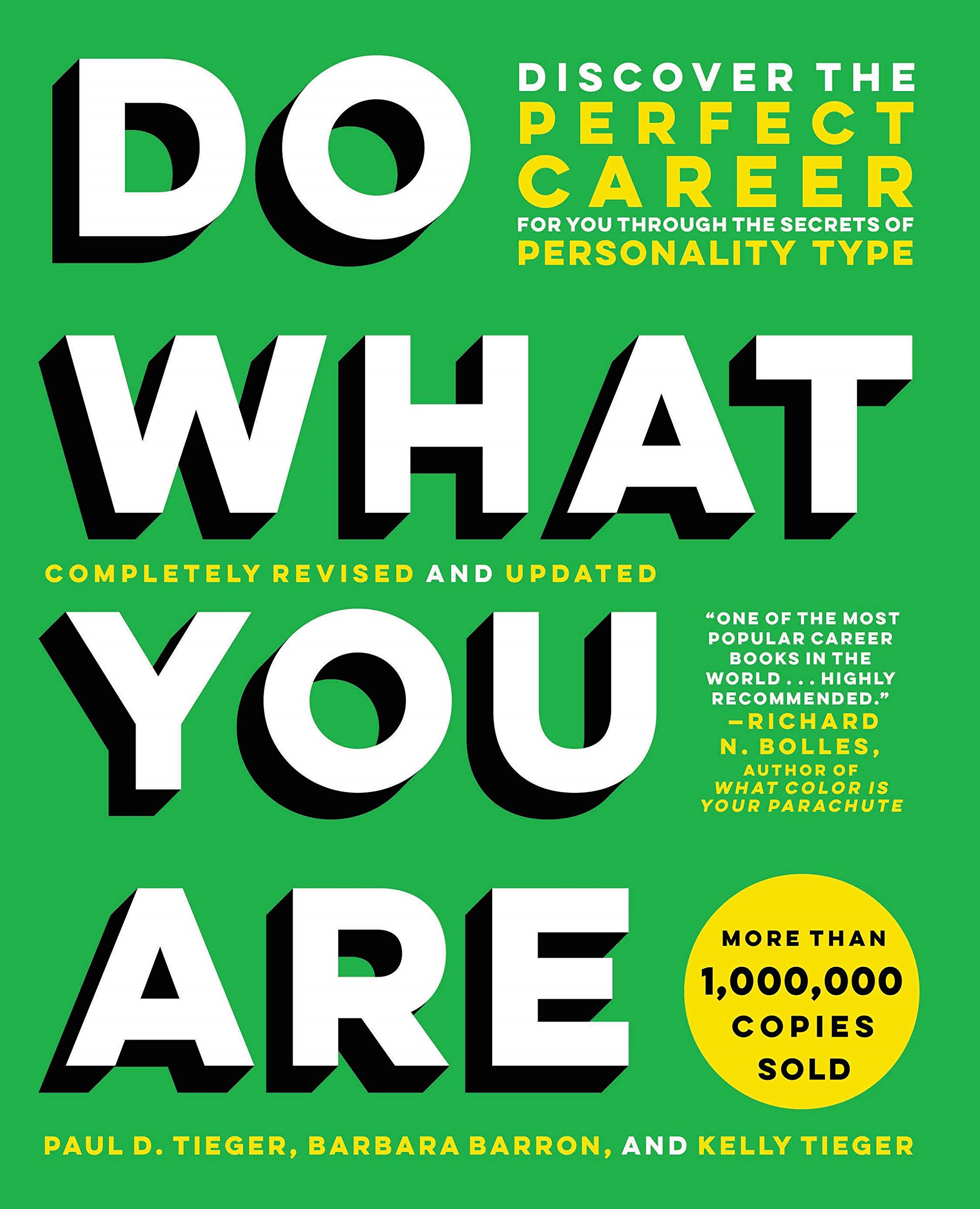 Do What You Are: Discover The Perfect Career For You Through The Secrets Of Personality Type