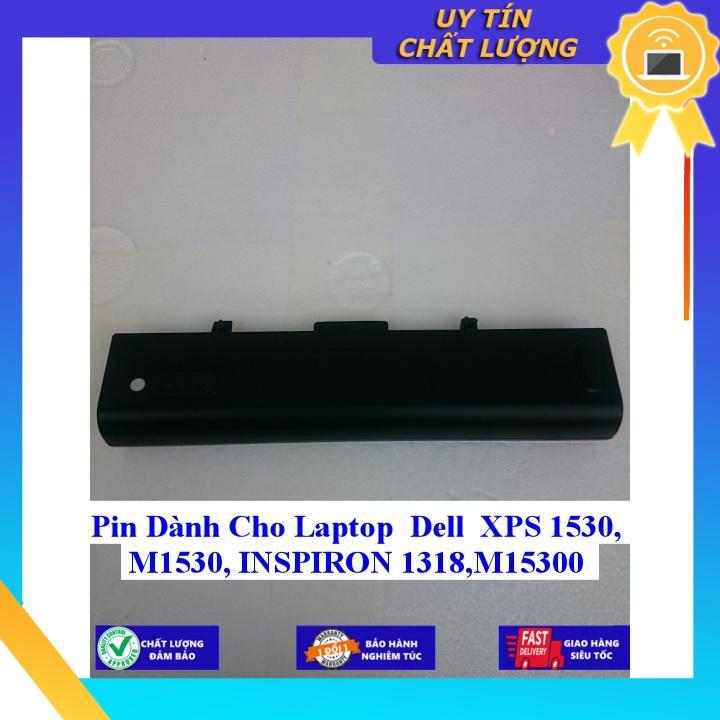 Pin dùng cho Laptop Dell XPS 1530 M1530 INSPIRON 1318 M15300 - Hàng Nhập Khẩu  MIBAT28