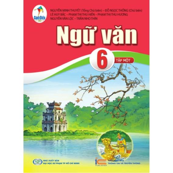 Ngữ Văn lớp 6 tập 1 - Bộ Cánh Diều