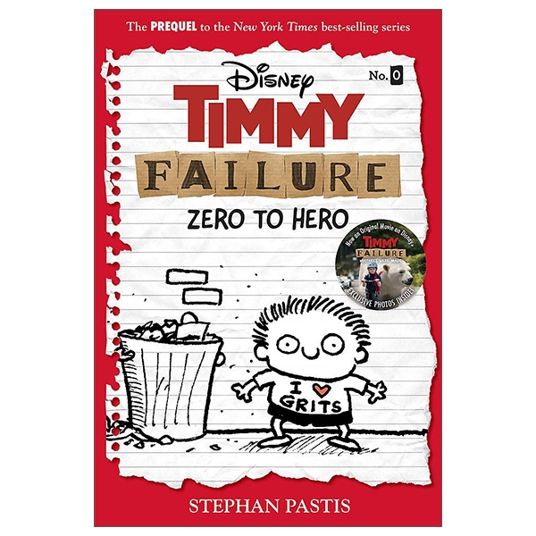 Timmy Failure: Zero to Hero (Timmy Failure Prequel)